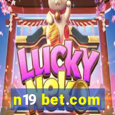 n19 bet.com